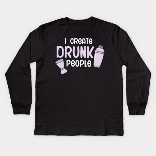 I create drunk people Kids Long Sleeve T-Shirt